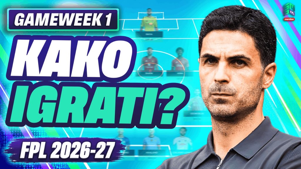 kako igrati fpl fantasy premier league 2026 27